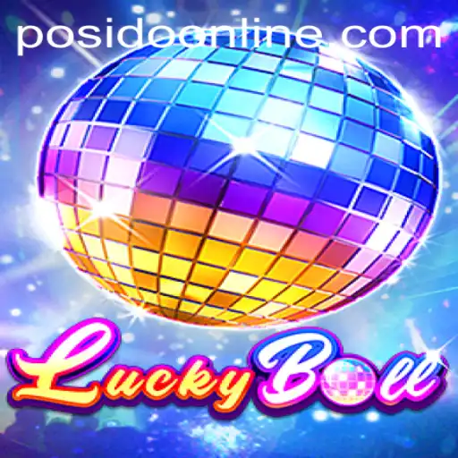 Exploring LuckyBall: The Exciting Game with Posido